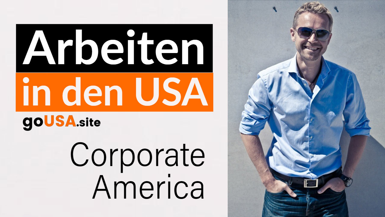 Arbeiten-in-den-USA-Corporate-America